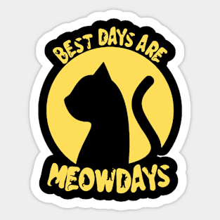 Best Days Are Meowdays Sticker